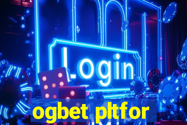 ogbet pltfor